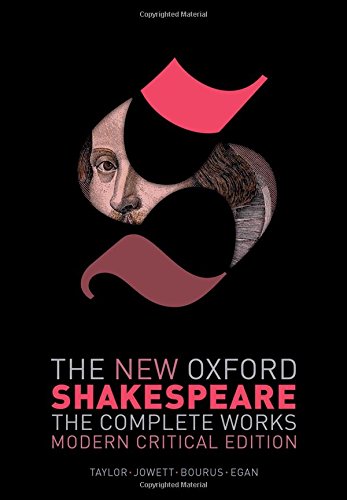 The New Oxford Shakespeare   The New Oxford Shakespeare Modern Critical Edition - William Shakespeare Gebunden