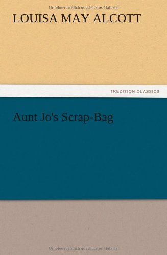 Aunt Jo's Scrap-Bag