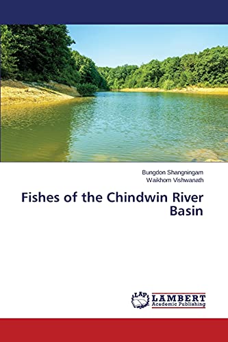 Fishes of the Chindwin River Basin