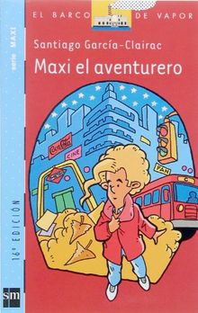 Maxi, el aventurero (Barco de Vapor Azul)