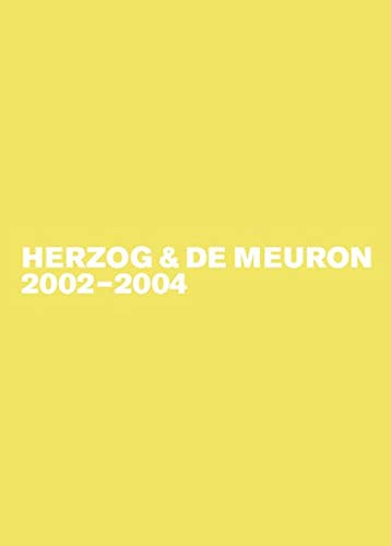 Herzog & de Meuron   Band 5   Herzog & de Meuron 2002-2004 - Gerhard Mack Leinen