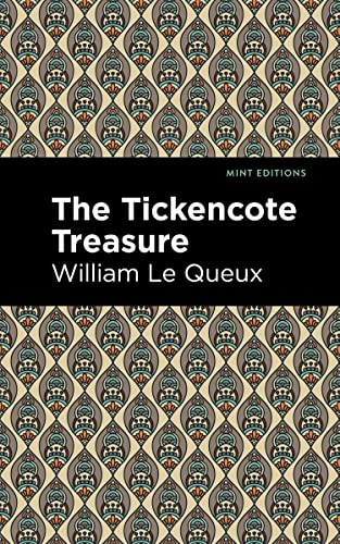 The Tickencote Treasure (Mint Editions―Grand Adventures)
