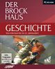 Der Brockhaus Geschichte - Vom Altertum bis ins 21. Jahrhundert