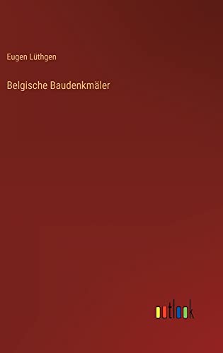 Belgische Baudenkmäler