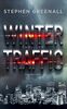 Winter Traffic: Thriller (suhrkamp taschenbuch)