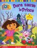 Dora sauve le prince : Dora l'exploratrice