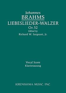 Liebeslieder-Walzer, Op.52: Vocal score