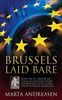 Brussels Laid Bare