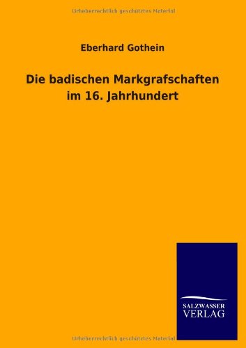 Die badischen Markgrafschaften im 16. Jahrhundert
