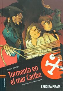 Tormenta en el mar Caribe (Bandera pirata, Band 7)