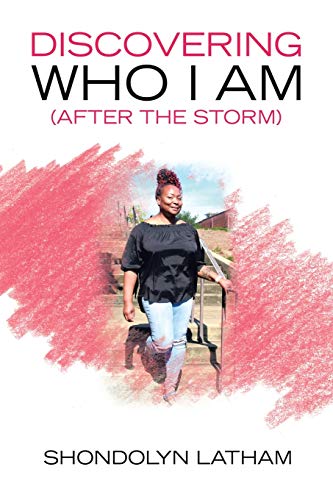 Discovering Who I Am (After the Storm)