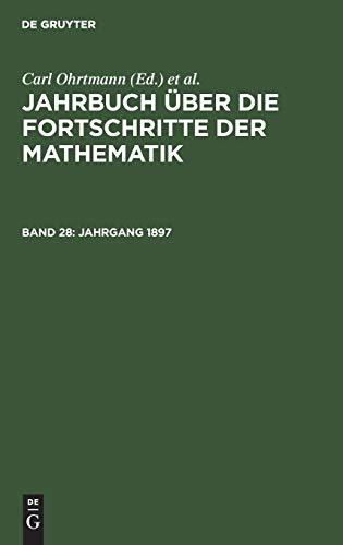 Jahrgang 1897 (Jahrbuch über die Fortschritte der Mathematik)