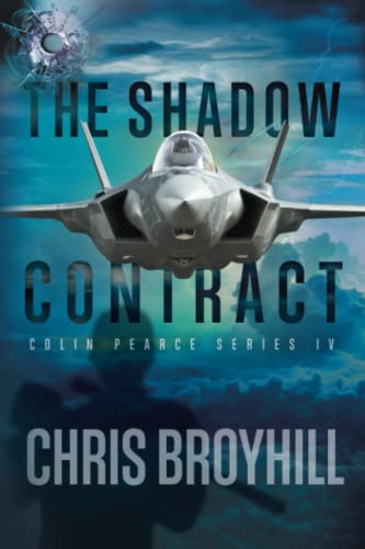 The Shadow Contract: COLIN PEARCE SERIES IV