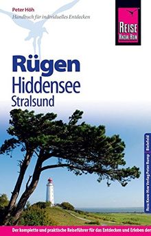 Reise Know-How Rügen, Hiddensee, Stralsund: Reiseführer für individuelles Entdecken