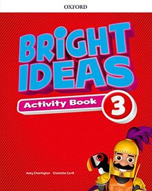 Bright Ideas: Level 3: Activity Book with Online Practice: Inspire curiosity, inspire achievement.