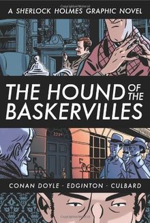 The Hound of the Baskervilles (Sherlock Holmes Graphic Novel)