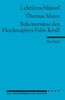 Lektüreschlüssel zu Thomas Mann: Bekenntnisse des Hochstaplers Felix Krull