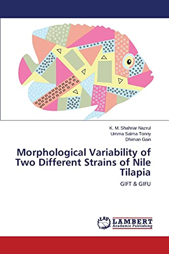 Morphological Variability of Two Different Strains of Nile Tilapia: GIFT & GIFU