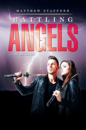 Battling Angels: . . . It Begins