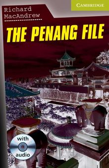 The Penang File Starter/Beginner Book with Audio CD Pack (Cambridge English Readers: Starter/Beginner)