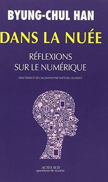 Dans la nuée : réflexions sur le numérique