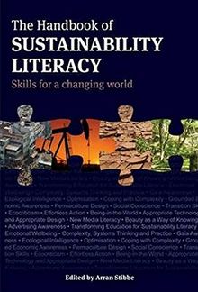 The Handbook of Sustainability Literacy: Skills for a Changing World (Berlin Technologie Hub Eco pack)