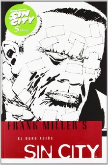 Sin City 1, El duro adiós (FRANK MILLER)