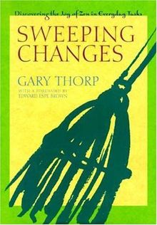 Sweeping Changes: Discovering the Joy of Zen in Everyday Tasks
