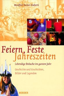 Feiern, Feste, Jahreszeiten