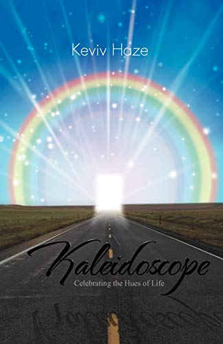 Kaleidoscope: Celebrating the Hues of Life