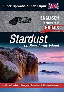 Stardust on Heartbreak Island: Sprachen lernen mit Krimis