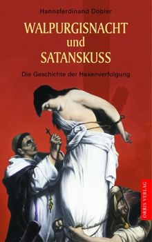 Walpurgisnacht und Satanskuß