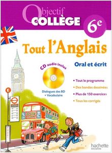 Tout l'anglais, 6e : oral et écrit