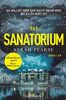 Das Sanatorium: Thriller. - Reese Witherspoon Buchclub-Auswahl