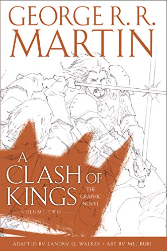 A Clash of Kings Graphic Novel Volume Two - George R R Martin Gebunden