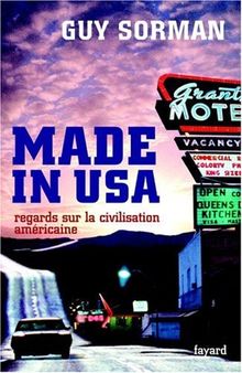Made in USA : regards sur la civilisation américaine