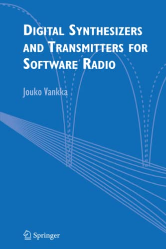 Digital Synthesizers and Transmitters for Software Radio