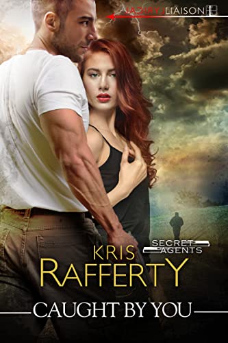 Caught by You (Secret Agents, Band 1)
