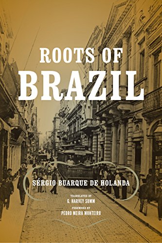 Sérgio Buarque de Holanda Roots Of Brazil, Sergio Buarque De Holanda (Helen Kellogg Institute For International Studies)
