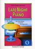 Late Night Piano 1: Bar Piano Music in leichten Arrangements