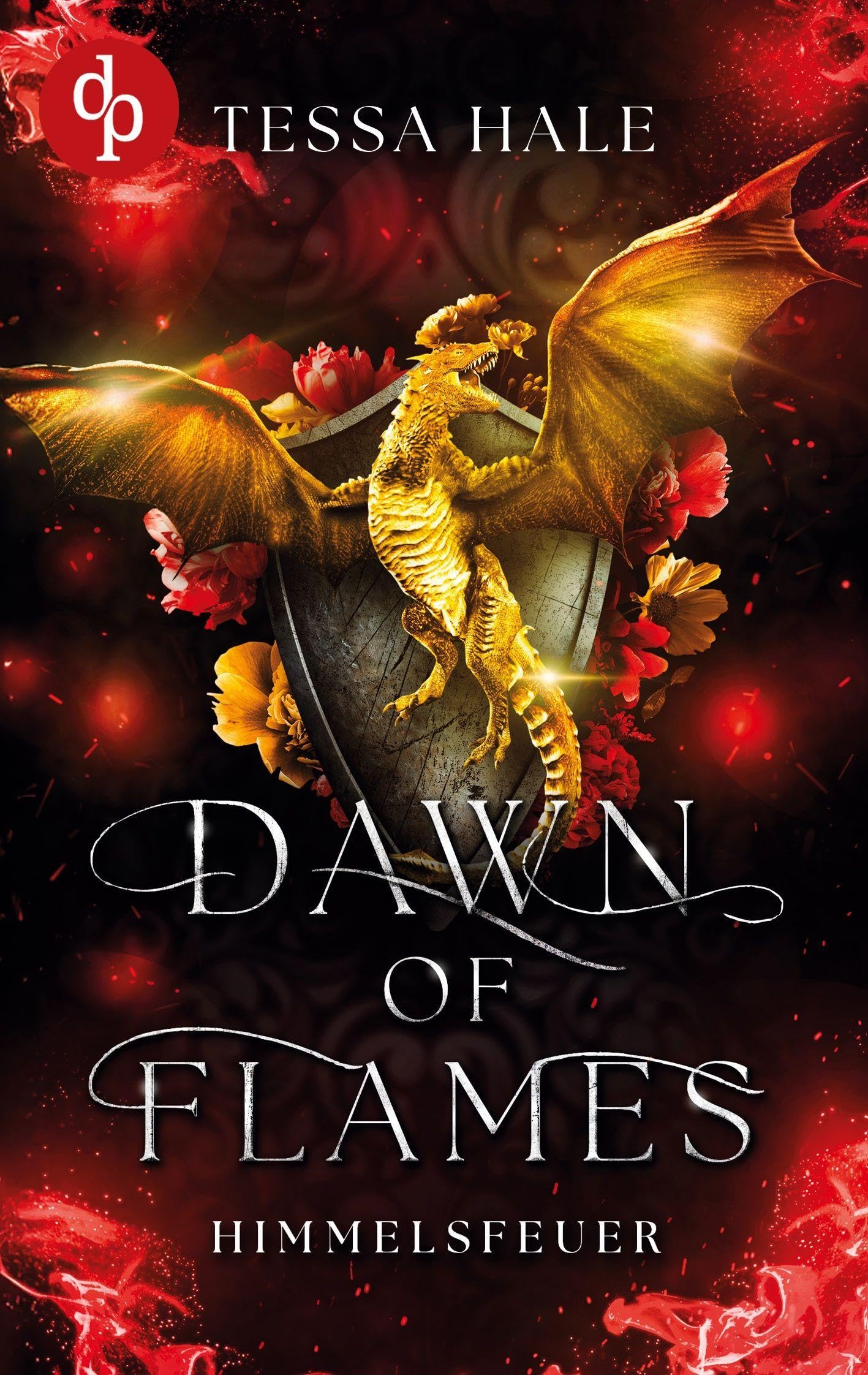 Dawn of Flames - Himmelsfeuer | Spicy Urban Romantasy / Reverse Harem / Drachenwandler / Academy Romance