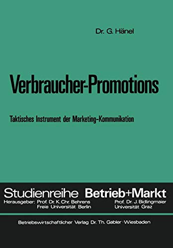 Verbraucher-Promotions (Studienreihe Betrieb und Markt)