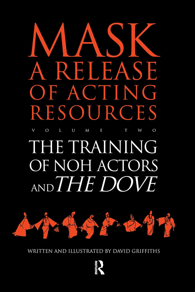 The Training of Noh Actors and The Dove^n (Studies in Pedagogy, Andragogy, and Gerontagogy,)