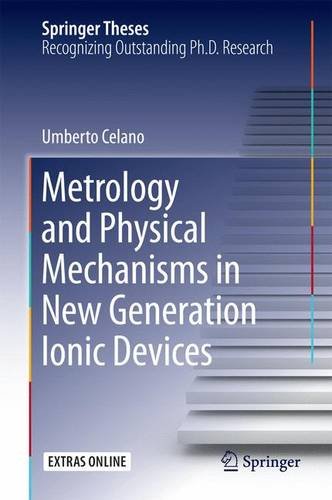 Metrology and Physical Mechanisms in New Generation Ionic Devices (Springer Theses)