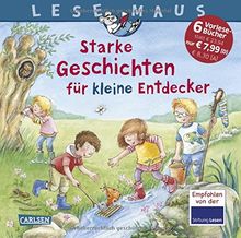 Starke Geschichten für kleine Entdecker (LESEMAUS Sonderbände)