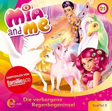 Mia and me - Die verborgene Regenbogeninsel - Das Original-Hörspiel zur TV-Serie, Folge 21