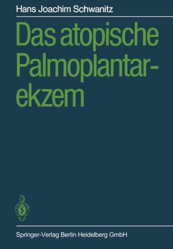 Das atopische Palmoplantarekzem