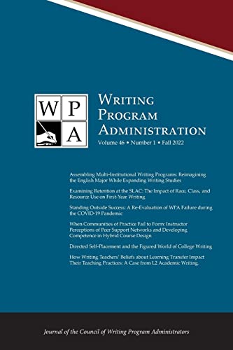 WPA: Writing Program Administration 46.1 (Fall 2022)