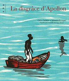 La Disgrâce d'Apollon von Céline Delabre, Sylvestre Bouquet | Buch | Zustand gut