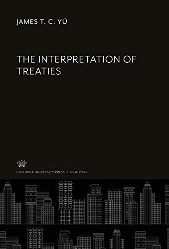 The Interpretation of Treaties